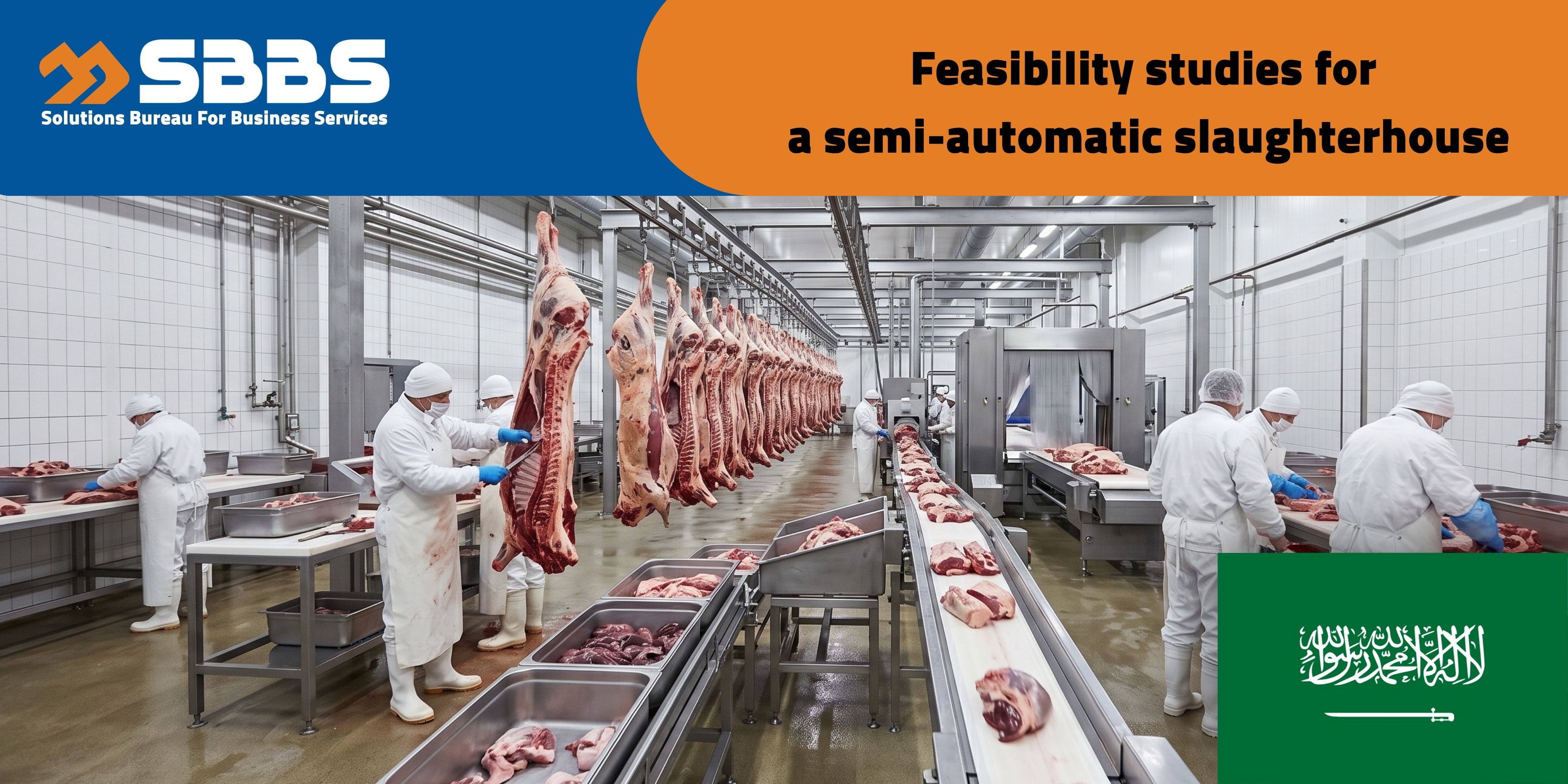 Semi-Automated Slaughterhouse (KSA 🇸🇦)
